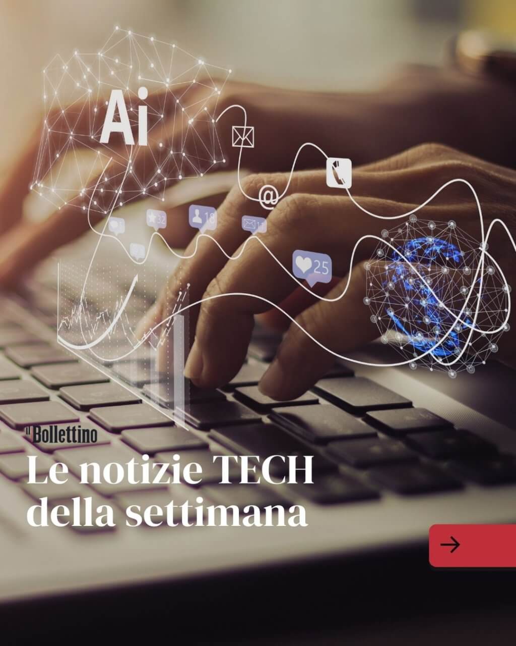 Le notizie tech della settimana